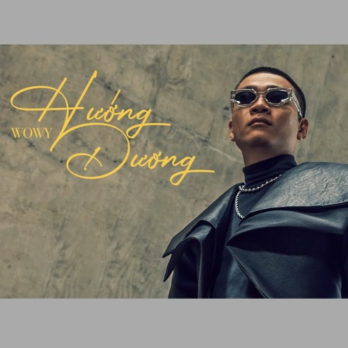 HƯỚNG DƯƠNG NGƯỢC NẮNG - Wowy (Official Mp3)