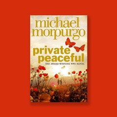 Private Peaceful: a review of Michael Morpurgo's classic