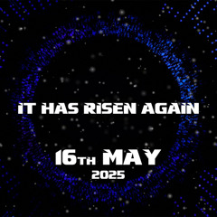 ??? It has risen again 💠 [16th May 2025]