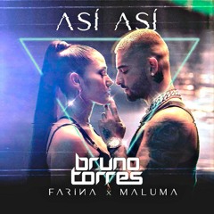 Farina, Maluma - Así Así (Bruno Torres Remix)