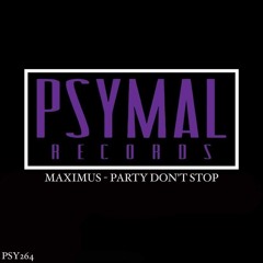 Maximus - Party Don't Stop (Original Mix)
