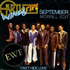 Earth Wind & Fire - September (MORRILL Edit)*Pitched For Copyright*