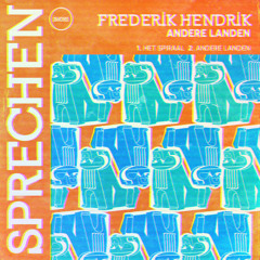 Frederik Hendrik - Het Spiraal [Sprechen]