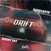 Tải video: Maksatik & Jebby Jay - Drift