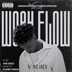 VALIID - Whoa Flow