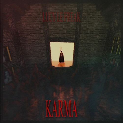 Lucy le Freak - Karma