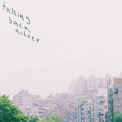 Falling Back Asleep