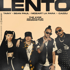 Tainy, Sean Paul, Mozart La Para - LENTO (with Sean Paul & Mozart La Para feat. Cazzu)