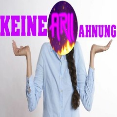Keine Ahnung - Arii [prod. By P4ra X 5head]