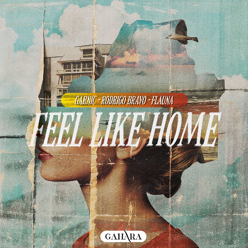 Garnic, Rodrigo Bravo, Flauna - Feel Like Home