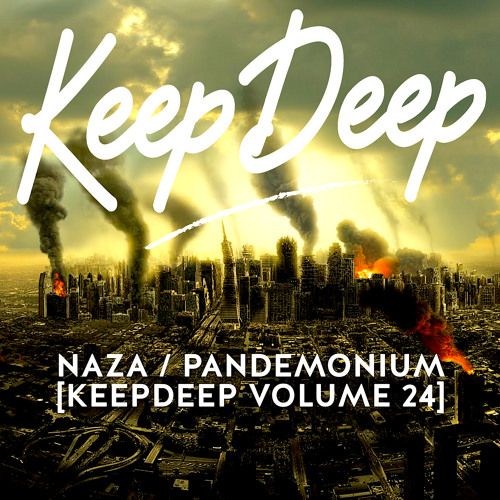 NAZA - PANDEMONIUM [KeepDeep Volume 24]