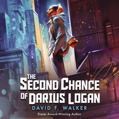 The Second Chance of Darius Logan - Audiobook Clip