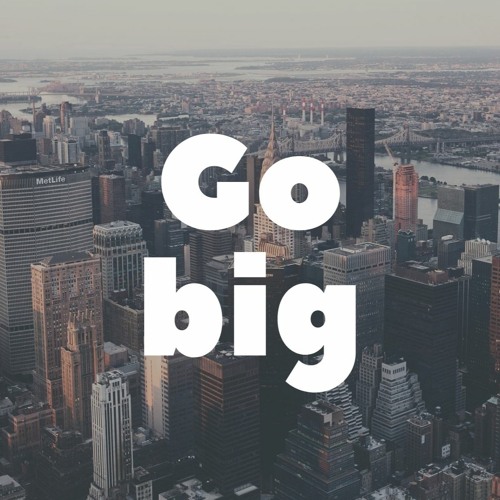 Go big-(Youn Patt) ft. Stoney