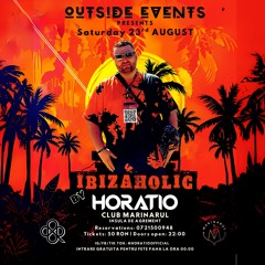 IBIZAHOLIC BY HORATIO @ CLUB MARINARUL