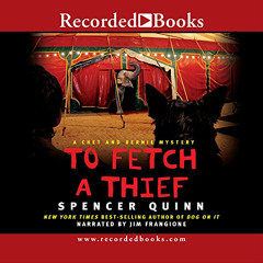 [Free] EPUB 📨 To Fetch a Thief (Chet and Bernie Mysteries, 3) by  Spencer Quinn &  J