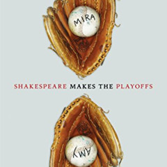 [VIEW] EBOOK ✏️ Shakespeare Makes the Playoffs by  Ron Koertge KINDLE PDF EBOOK EPUB