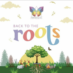 Back to the Roots - Freedom Dance  13.08.22