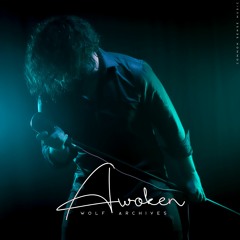 Awoken - Wolf Archives (Single - 2022)