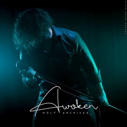 Stream Awoken - Wolf Archives (Single - 2022) by Wolf Archives | Listen ...
