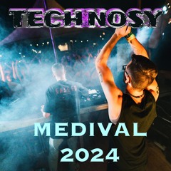 Technosy - @Medival OpenAir Festival 2024