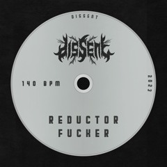 reductor - fucker