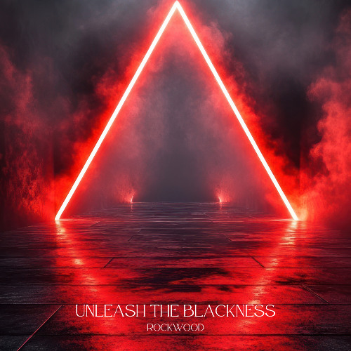 RockWood - Unleash The Blackness [Free Download]