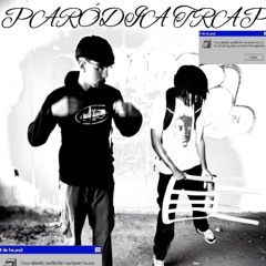 PARÓDIA TRAP feat.dustychriss