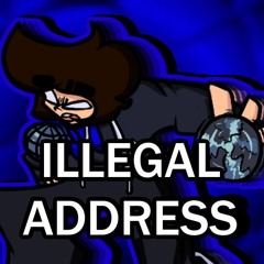 Illegal Address