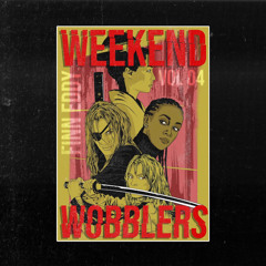 Weekend Wobblers #004