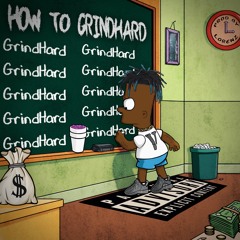 How To GrindHard (prod. Lorenz)