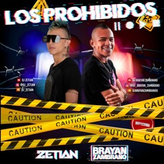 Los Prohibidos Set (Zetian & Brayan Zambrano)