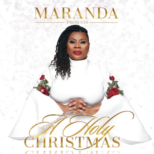 Maranda Presents A Holy Christmas