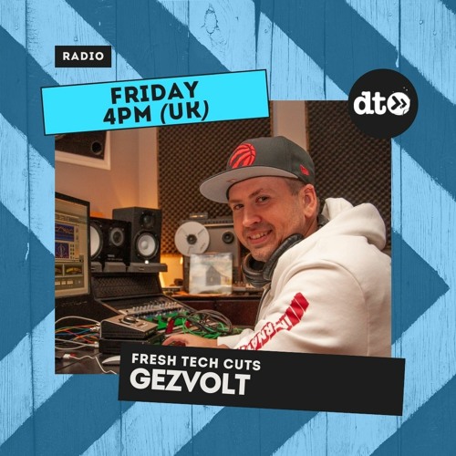 Fresh Tech Cuts With Gezvolt EP09