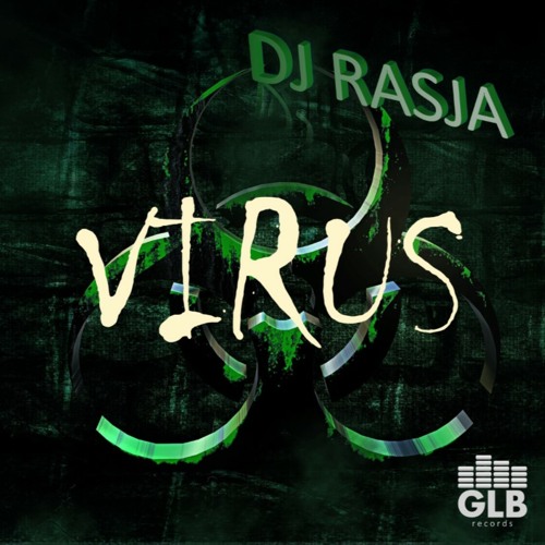 DJ RASJA - Virus (TEASER)