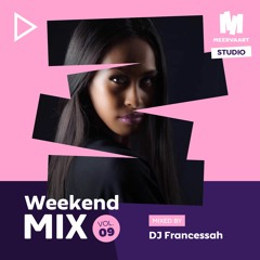 Meervaart Studio Weekend Mix Vol. 9 - Mixed By Francessah