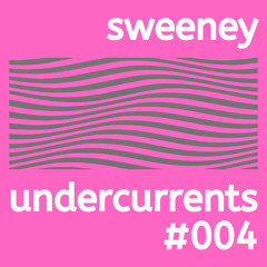 Undercurrents #004