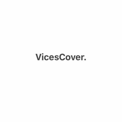 VicesCover. (Live)