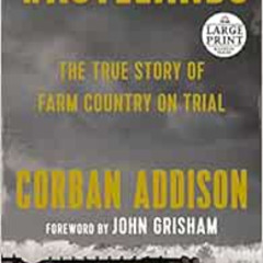 [Free] EBOOK 📂 Wastelands: The True Story of Farm Country on Trial (Random House Lar