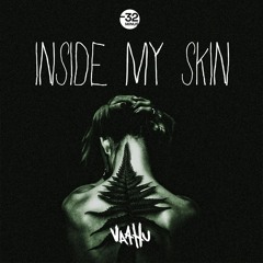 Vaahu - Inside My Skin