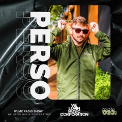 WLMC Radio Show #013 | Perso