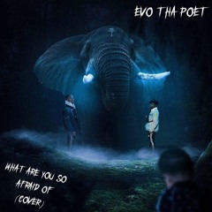 what are you so afraid of cover 🕊