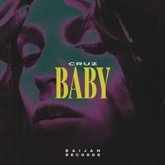 CruZ - Baby
