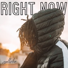 Callolie - Right Now
