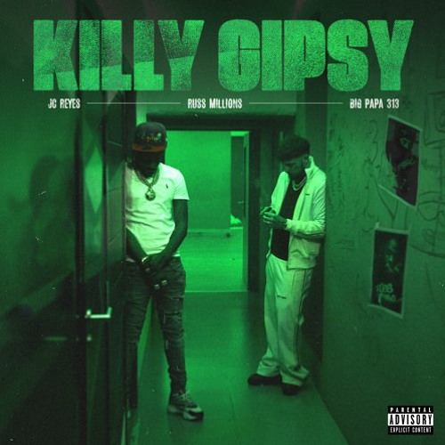 JC Reyes, Russ Millions & Big Papa313 - KILLY GIPSY (TECHNO REMIX)