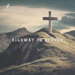 Highway To Heaven (feat. Evan)