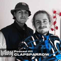 Clapsparrow - Hellway Podcast #11