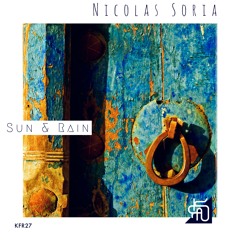 Nicolas Soria - Sun And Rain (Original Mix) [Keyfound]