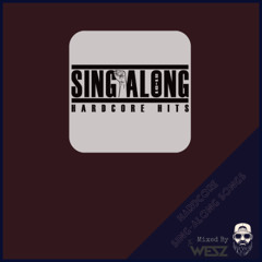 Hardcore Sing-Along Songs