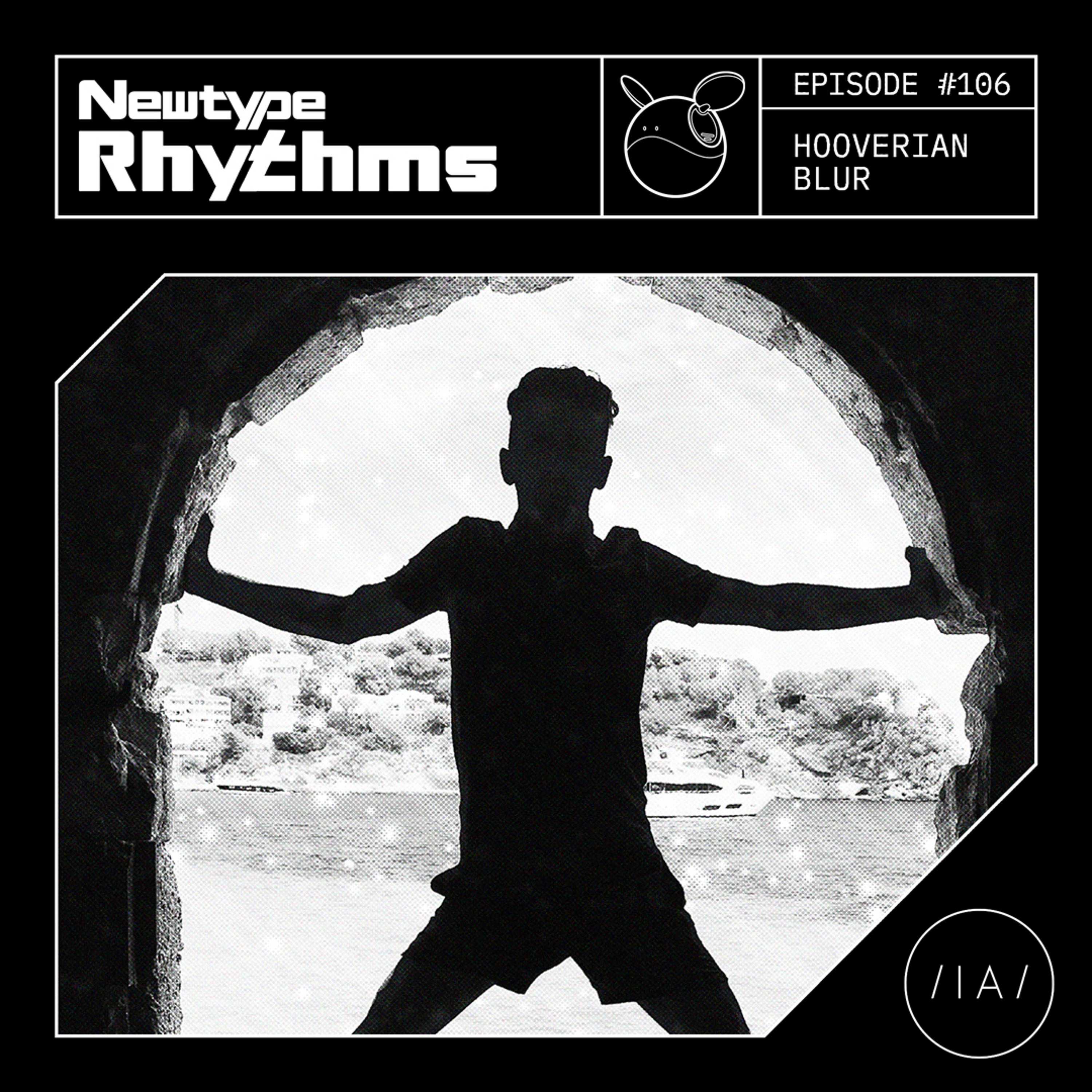Newtype Rhythms #106 - Special Guest: Hooverian Blur episode artwork