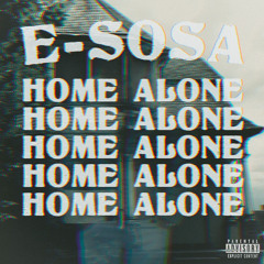 Home Alone (prod. JahDidDat)